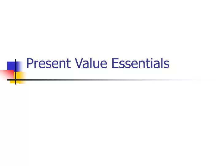 present value essentials