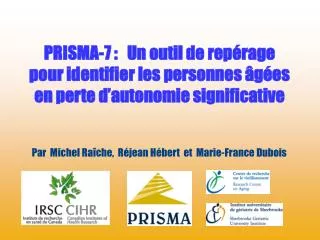 PRISMA-7 : Un outil de repérage pour identifier les personnes âgées en perte d’autonomie significative