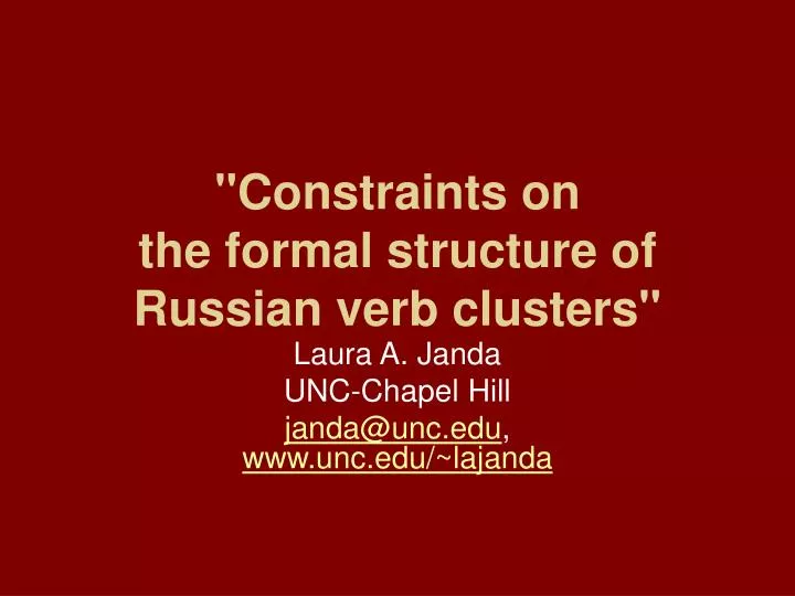 constraints on the formal structure of russian verb clusters
