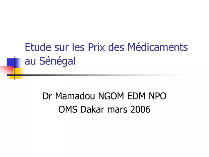 etude sur les prix des m dicaments au s n gal