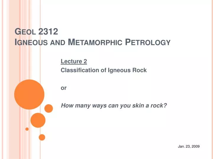 geol 2312 igneous and metamorphic petrology