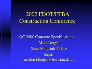 2002 FDOT/FTBA Construction Conference