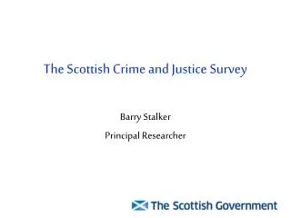 The Scottish Crime and Justice Survey