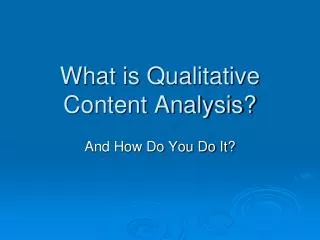 What is Qualitative Content Analysis?