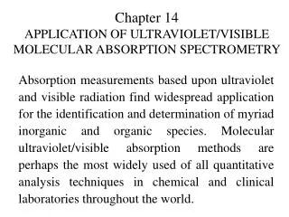Chapter 14 APPLICATION OF ULTRAVIOLET/VISIBLE MOLECULAR ABSORPTION SPECTROMETRY