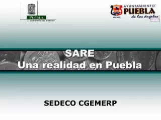 SARE Una realidad en Puebla