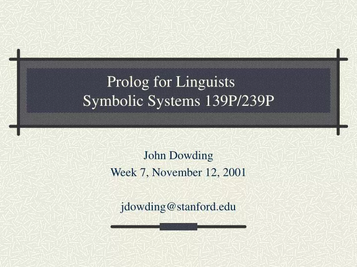 prolog for linguists symbolic systems 139p 239p