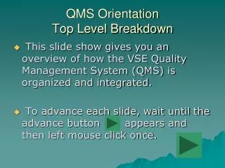 QMS Orientation Top Level Breakdown