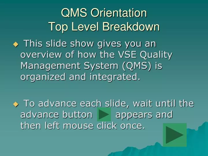 qms orientation top level breakdown