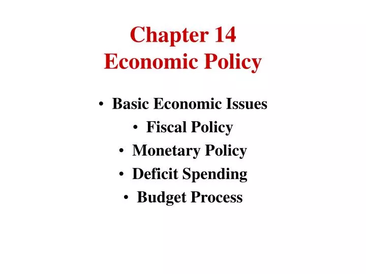 chapter 14 economic policy