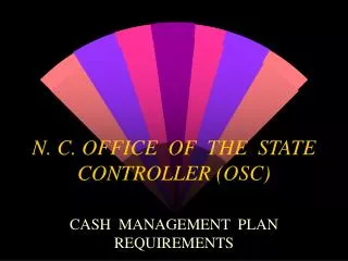 N. C. OFFICE OF THE STATE CONTROLLER (OSC)