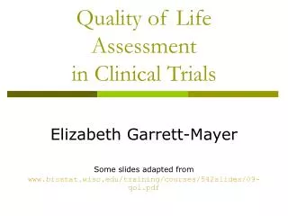 Quality of Life Assessment in Clinical Trials