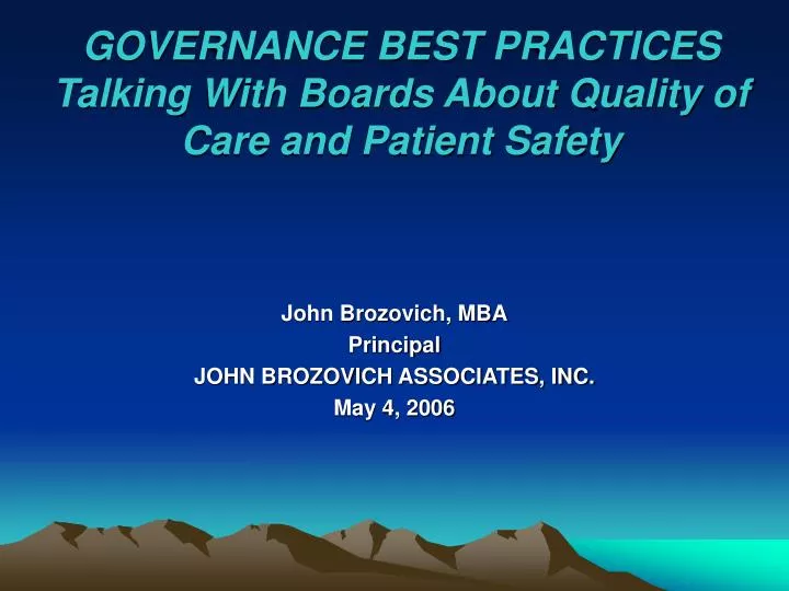governance best practices talking with boards about quality of care and patient safety