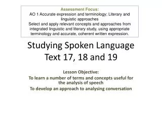 Studying Spoken Language Text 17, 18 and 19