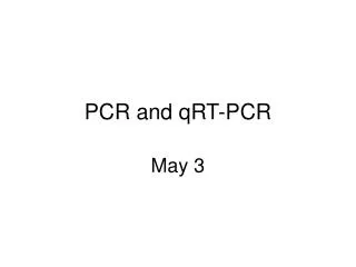 PCR and qRT-PCR