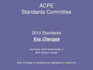 ACPE Standards Committee