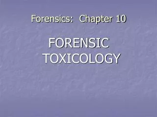 Forensics: Chapter 10