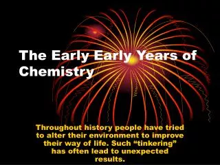 The Early Early Years of Chemistry
