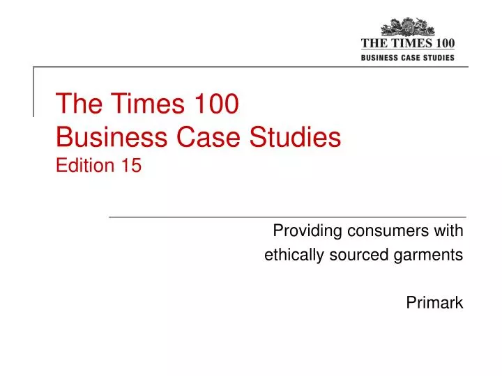 the times 100 business case studies edition 15