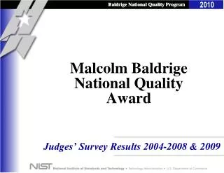 Malcolm Baldrige National Quality Award