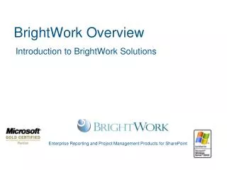 BrightWork Overview