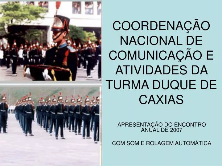 coordena o nacional de comunica o e atividades da turma duque de caxias