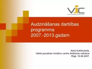 Audzināšanas darbības programma 2007.-2013.gadam