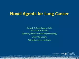 novel agents for lung cancer