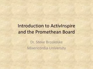Introduction to ActivInspire and the Promethean Board