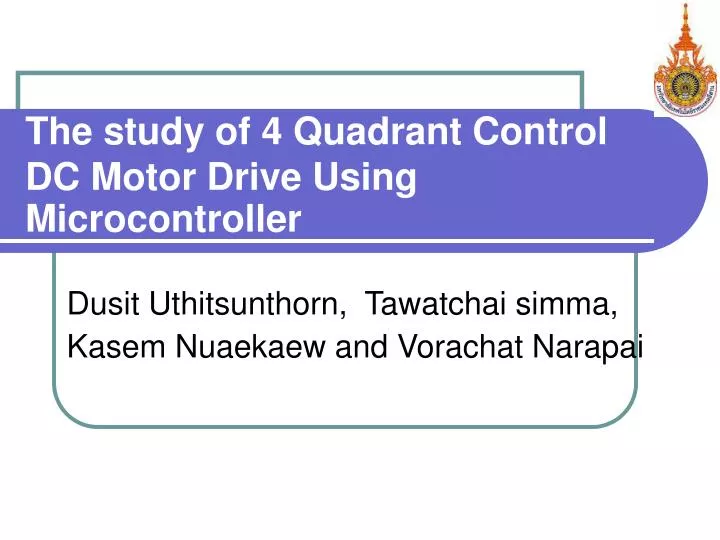 the study of 4 quadrant control dc motor drive using microcontroller