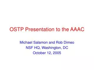 OSTP Presentation to the AAAC