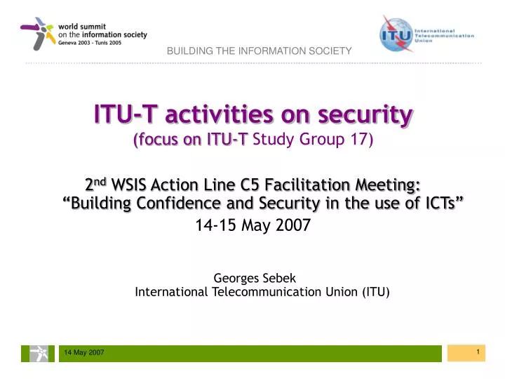 itu t activities on security focus on itu t study group 17
