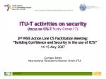 ITU-T activities on security (focus on ITU-T Study Group 17)
