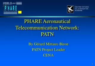 PHARE Aeronautical Telecommunication Network: PATN