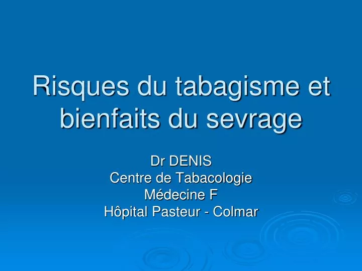 risques du tabagisme et bienfaits du sevrage