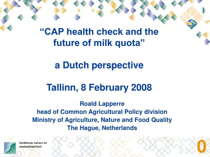 cap health check and the future of milk quota a dutch perspective tallinn 8 february 2008