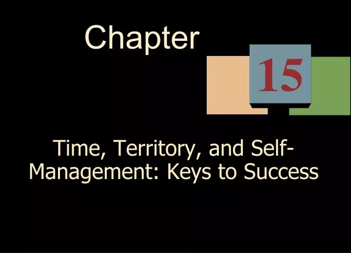 time territory and self management keys to success