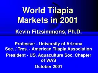 World Tilapia Markets in 2001
