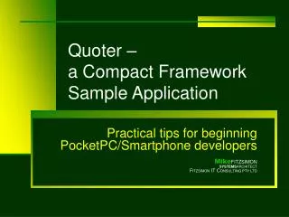 Quoter – a Compact Framework Sample Application