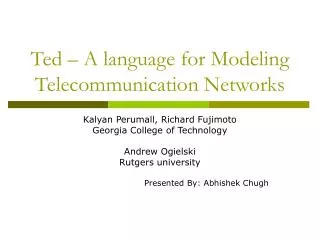 Ted – A language for Modeling Telecommunication Networks