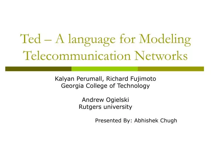 ted a language for modeling telecommunication networks
