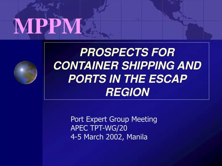 prospects for container shipping and ports in the escap region