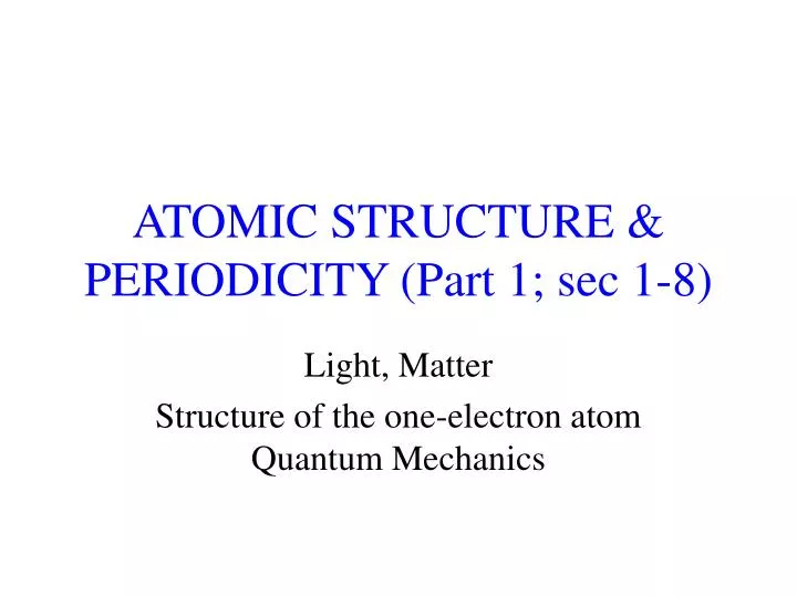 atomic structure periodicity part 1 sec 1 8