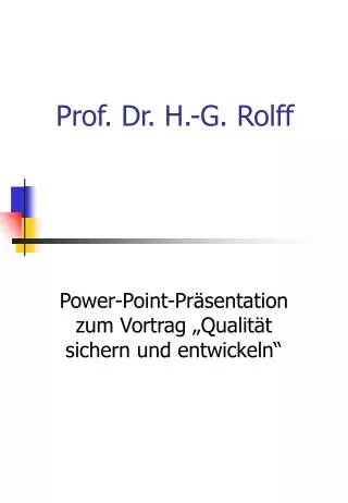 Prof. Dr. H.-G. Rolff