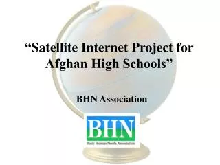 “ Satellite Internet Project for Afghan High Schools”