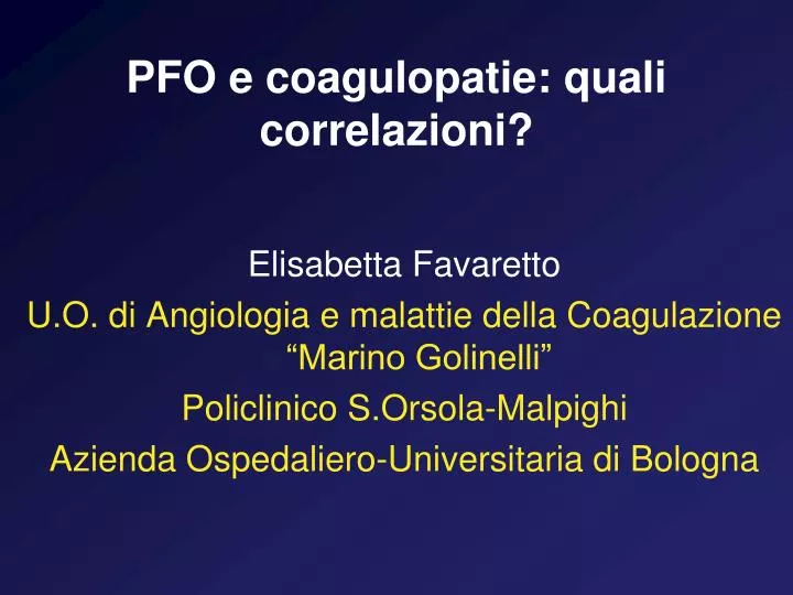 pfo e coagulopatie quali correlazioni