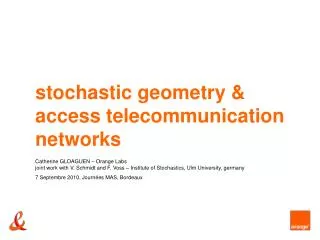 stochastic geometry &amp; access telecommunication networks