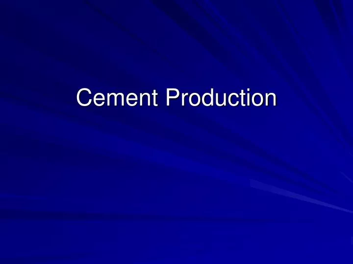 cement production