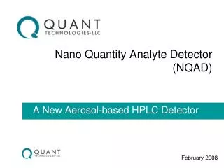 Nano Quantity Analyte Detector (NQAD)
