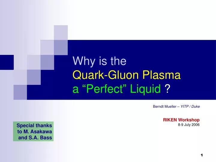 why is the quark gluon plasma a perfect liquid